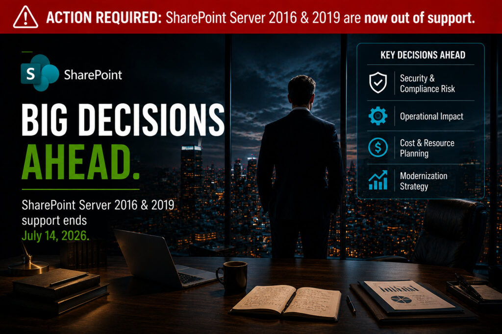 SharePoint Server 2016 & 2019 End of Support: What It Really Means for Your Organization
